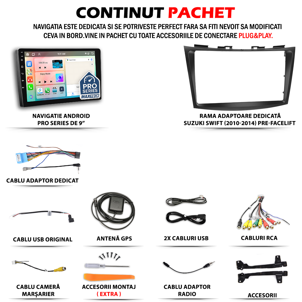 Navigatie Suzuki Swift (2010-2014) pre-facelift dedicata, MaxTech® PRO SERIES, 4 GB Ram 64 GB Rom, Carplay si Android auto, Ecran 9 ” HD Touch, GPS, Wifi, Bluetooth, Radio, USB, EQ, DSP, Waze