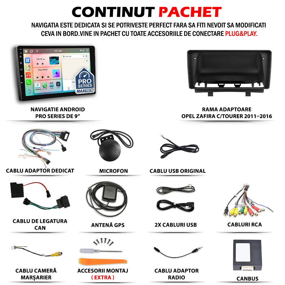 Navigatie Opel Zafira C/Tourer 2011–2016 (pre-facelift) dedicata, MaxTech® PRO SERIES, 4 GB Ram 64 GB Rom, Carplay si Android auto, Ecran 9 ” HD Touch, GPS, Wifi, Bluetooth, Radio, USB, EQ, DSP, Waze