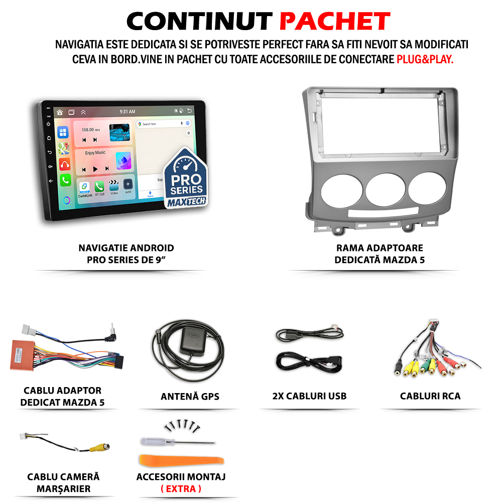 Navigatie Mazda 5 (2008-2010) Facelift dedicata, MaxTech® PRO SERIES, 2 GB Ram 64 GB Rom, Carplay si Android auto, Ecran 9 ” HD Touch, GPS, Wifi, Bluetooth, Radio, USB, EQ, DSP, Waze