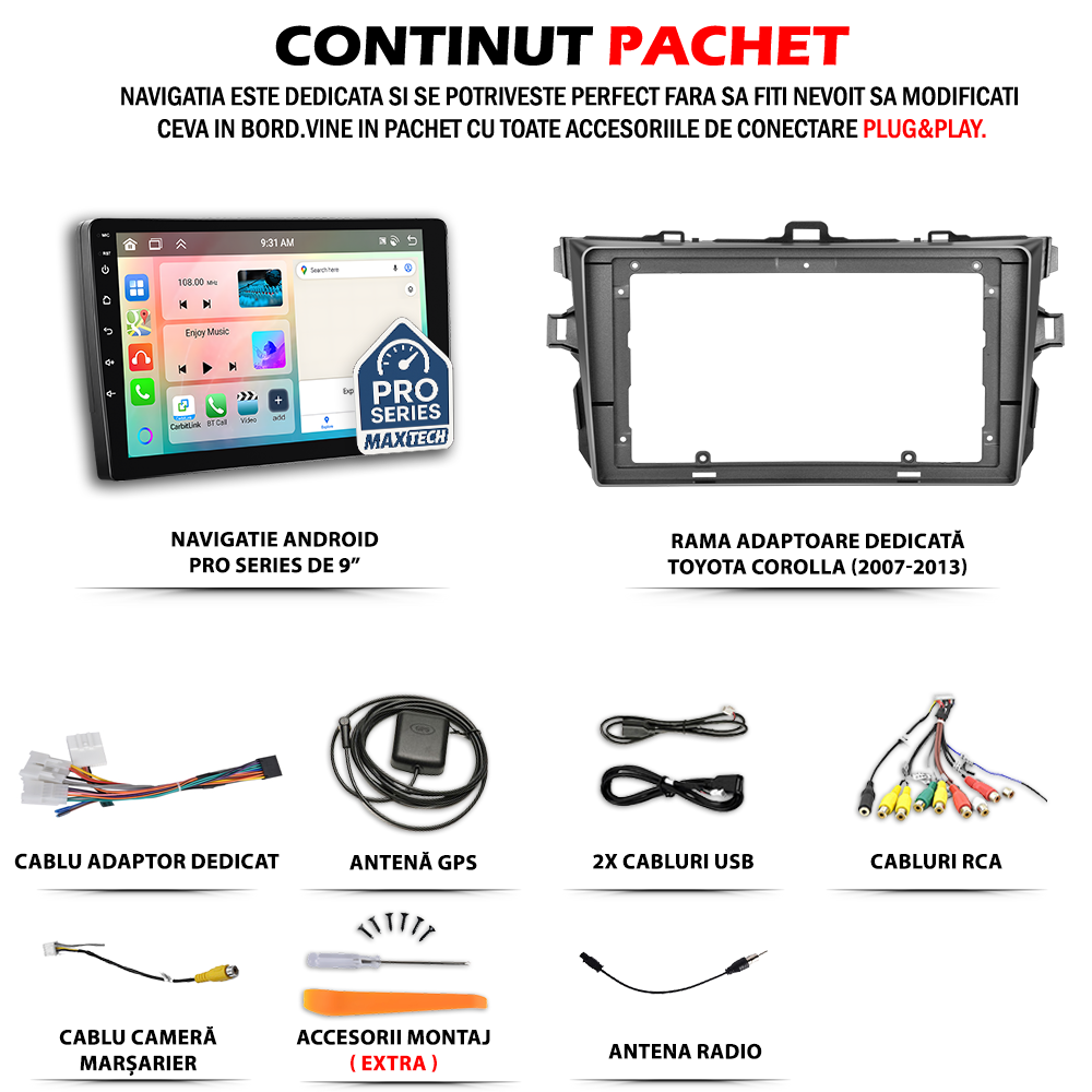 Navigatie Toyota Corolla (2007-2013) dedicata, MaxTech® PRO SERIES, 2 GB Ram 64 GB Rom, Carplay si Android auto, Ecran 9” HD Touch, GPS, Wifi, Bluetooth, Radio, USB, EQ, DSP, Waze