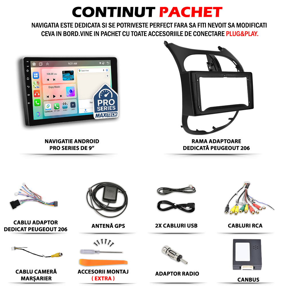 Navigatie Peugeot 206 / 206 CC (2002-2010) dedicata, MaxTech® PRO SERIES, 2 GB Ram 64 GB Rom, Carplay si Android auto, Ecran 9” HD Touch, GPS, Wifi, Bluetooth, Radio, USB, EQ, DSP, Waze