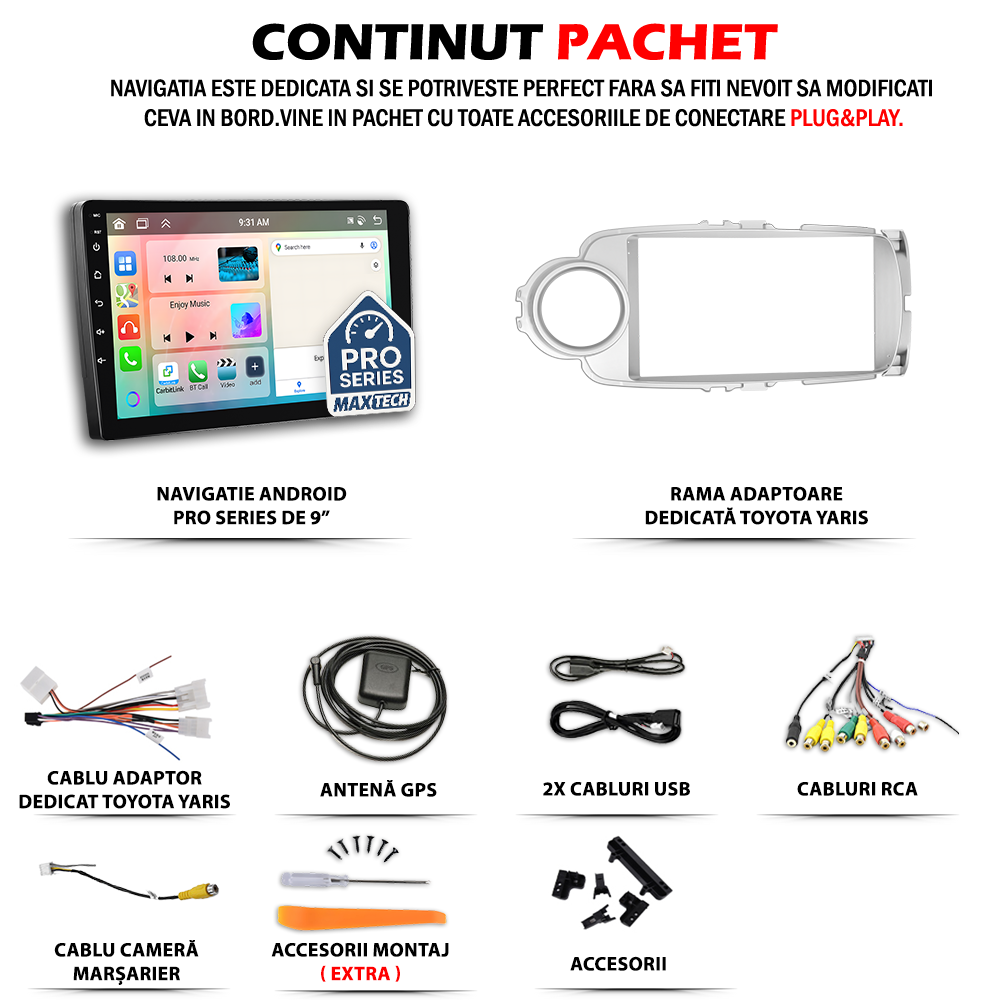 Navigatie Toyota Yaris (2012–2014) dedicata, MaxTech® PRO SERIES, 6 GB Ram 128 GB Rom, Carplay si Android auto, Ecran 9 ” HD Touch, GPS, Wifi, Bluetooth, Radio, USB, EQ, DSP, Waze