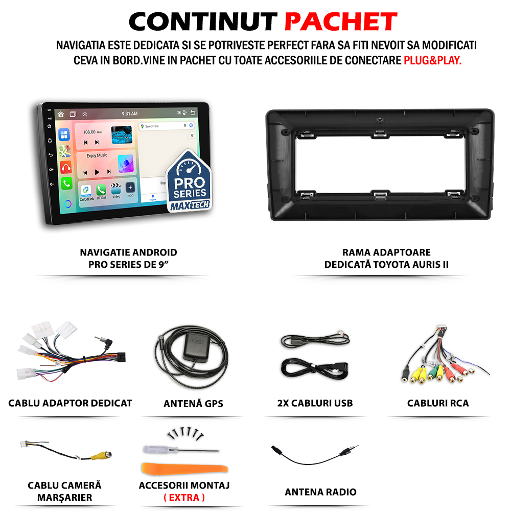 Navigatie  Toyota AURIS II (2013-2015) pre-facelift dedicata, MaxTech® PRO SERIES, 2 GB Ram 64 GB Rom, Carplay si Android auto, Ecran 9” HD Touch, GPS, Wifi, Bluetooth, Radio, USB, EQ, DSP, Waze
