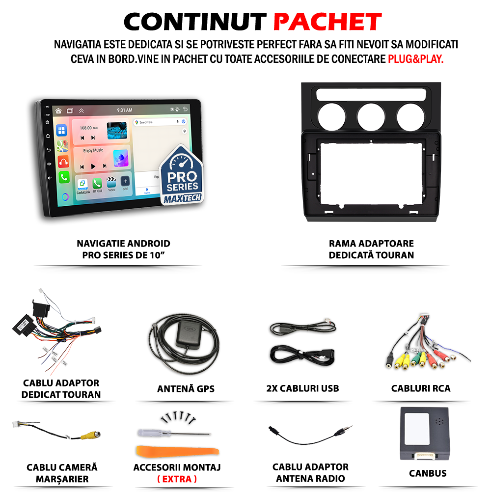Navigatie Volkswagen Touran I (2004–2008) dedicata, MaxTech® PRO SERIES, 2 GB Ram 64 GB Rom, Carplay si Android auto, Ecran 10” HD Touch, GPS, Wifi, Bluetooth, Radio, USB, EQ, DSP, Waze