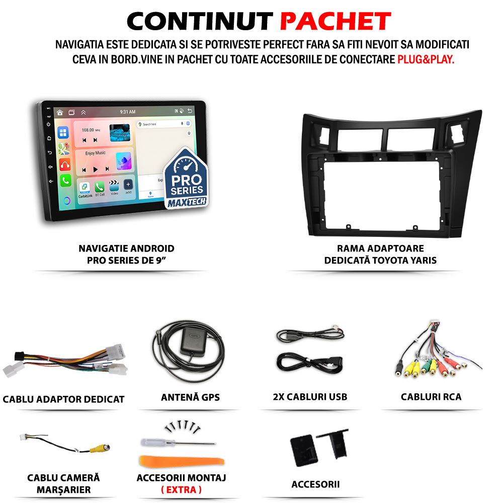 Navigatie Toyota Yaris II XP90 (2008–2011) dedicata, MaxTech® PRO SERIES, 2 GB Ram 64 GB Rom, Carplay si Android auto, Ecran 9” HD Touch, GPS, Wifi, Bluetooth, Radio, USB, EQ, DSP, Waze