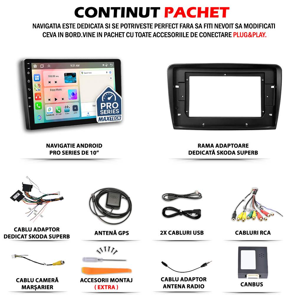 Navigatie Skoda Superb II (2009-2013) pre-facelift dedicata, MaxTech® PRO SERIES, 2 GB Ram 64 GB Rom, Carplay si Android auto, Ecran 10” HD Touch, GPS, Wifi, Bluetooth, Radio, USB, EQ, DSP, Waze