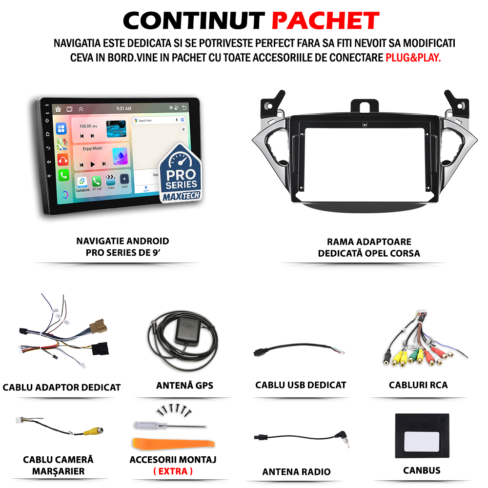 Navigatie Opel Corsa E X15 (2015–2019) dedicata, MaxTech® PRO SERIES, 2 GB Ram 64 GB Rom, Carplay si Android auto, Ecran 9” HD Touch, GPS, Wifi, Bluetooth, Radio, USB, EQ, DSP, Waze