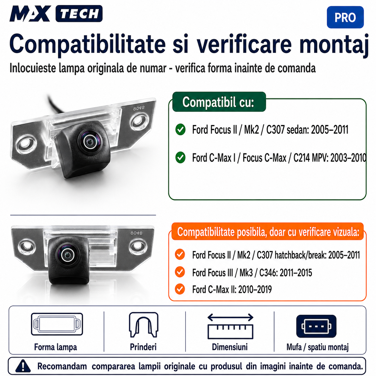 Camera marsarier Ford Focus II Sedan, C-Max I, Focus C-Max dedicata, MaxTech PRO, suport lampa numar OEM, AHD/CVBS 1280x720, unghi 155 grade, RCA, navigatii Android aftermarket