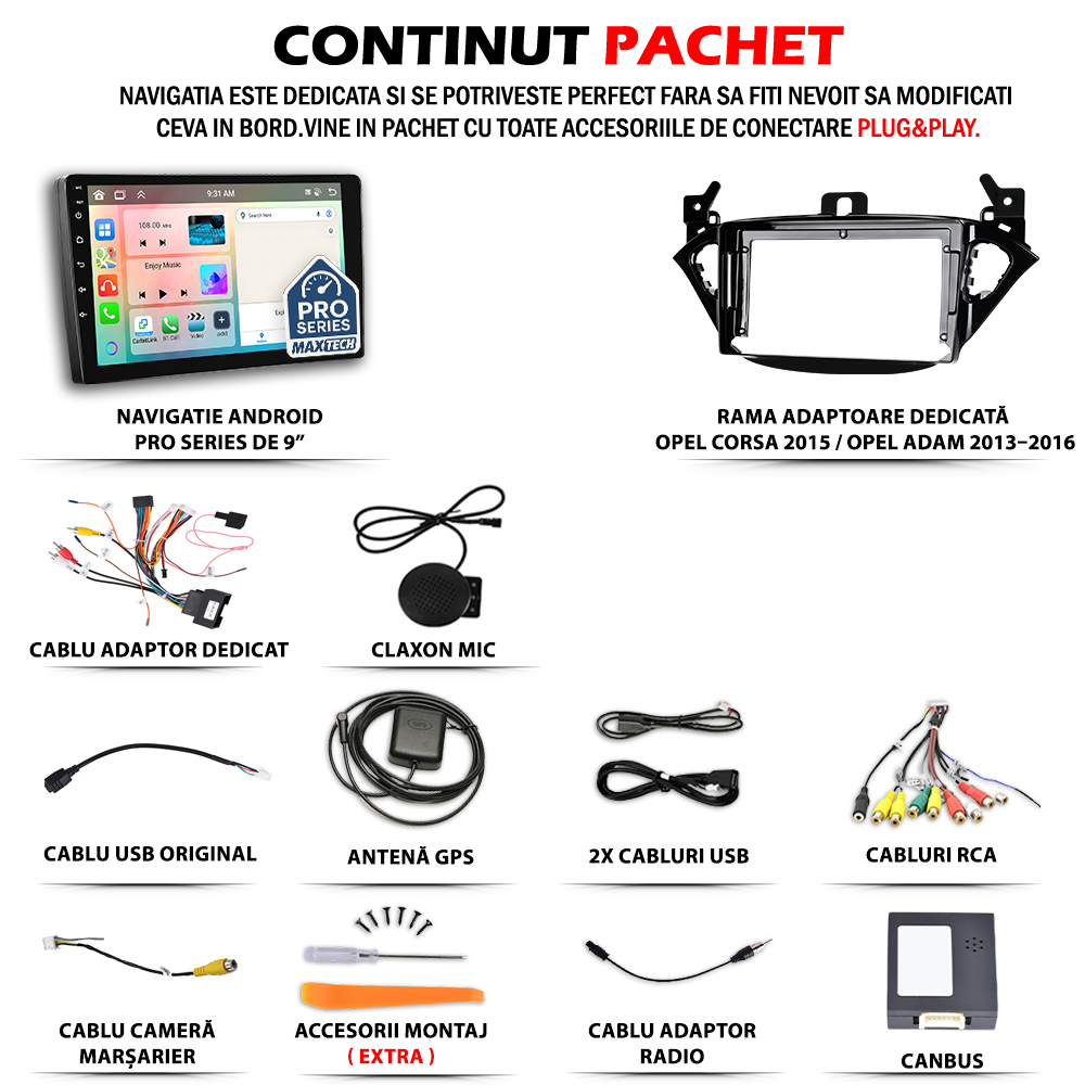 Navigatie  Opel Corsa E 2014–2019 / Opel Adam 2013–2016 dedicata, MaxTech® PRO SERIES, 2 GB Ram 64 GB Rom, Carplay si Android auto, Ecran 9” HD Touch, GPS, Wifi, Bluetooth, Radio, USB, EQ, DSP, Waze