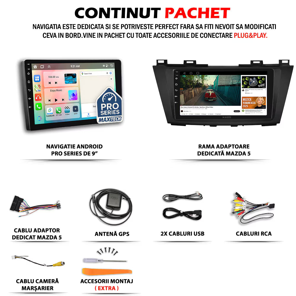 Navigatie Mazda 5 II (2011-2013), pre-facelift dedicata, MaxTech® PRO SERIES, 2 GB Ram 64 GB Rom, Carplay si Android auto, Ecran 9” HD Touch, GPS, Wifi, Bluetooth, Radio, USB, EQ, DSP, Waze
