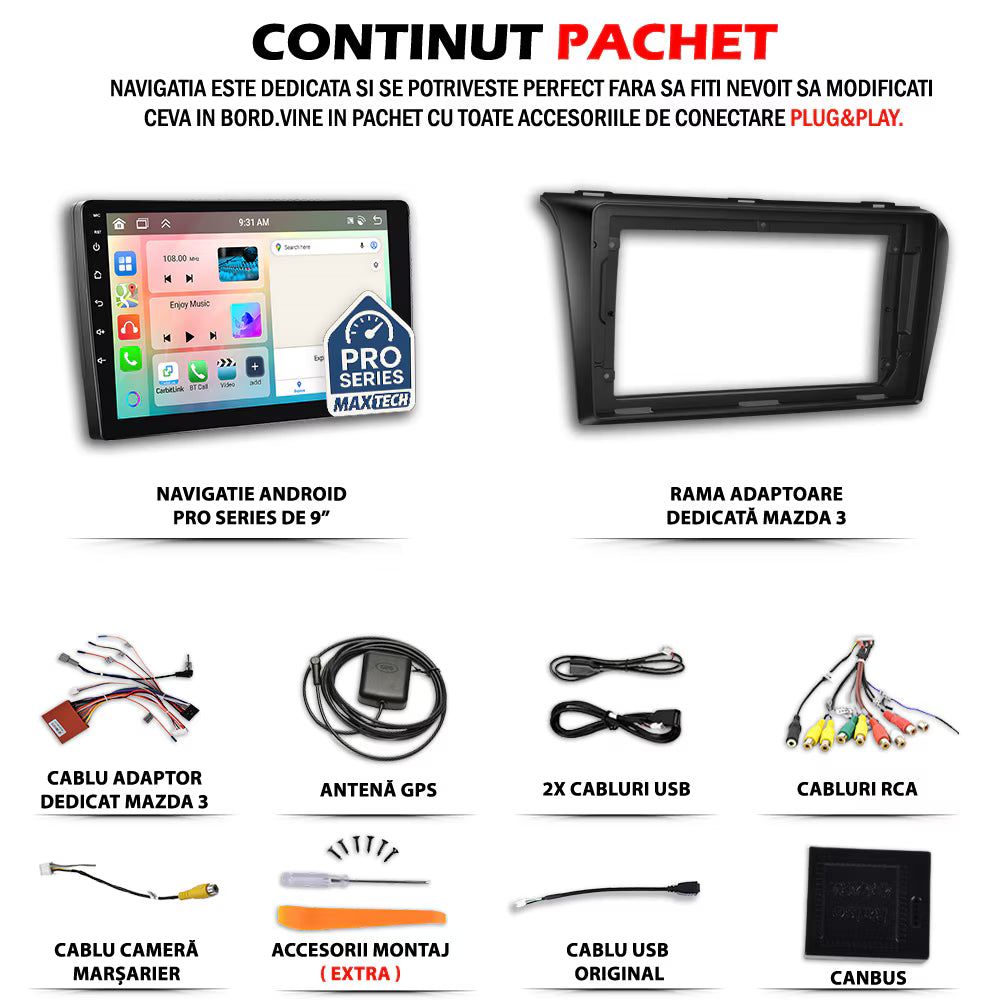 Navigatie Mazda 3 I (2003-2009) dedicata, MaxTech® PRO SERIES, 2 GB Ram 64 GB Rom, Carplay si Android auto, Ecran 9” HD Touch, GPS, Wifi, Bluetooth, Radio, USB, EQ, DSP, Waze