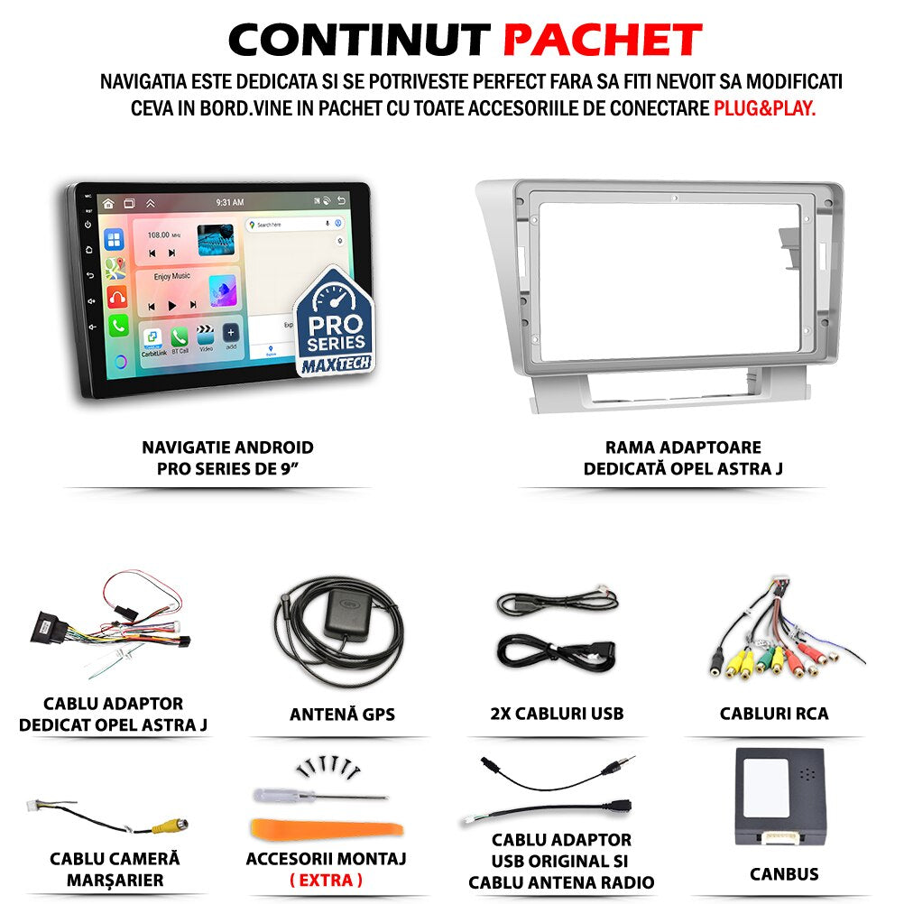 Navigatie Opel Astra J 2010–2017 dedicata, MaxTech® PRO SERIES, 2 GB Ram 64 GB Rom, Carplay si Android auto, Ecran 9” HD Touch, GPS, Wifi, Bluetooth, Radio, USB, EQ, DSP, Waze