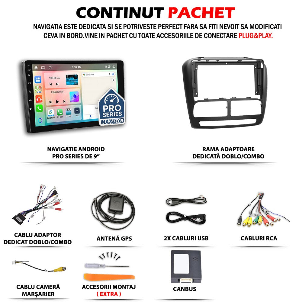 Navigatie Fiat Doblo II 2010–2015 (pre-facelift) / Opel Combo D 2011–2018 dedicata, MaxTech® PRO SERIES, 4 GB Ram 64 GB Rom, Carplay si Android auto, Ecran 9 ” HD Touch, GPS, Wifi, Bluetooth, Radio, USB, EQ, DSP, Waze