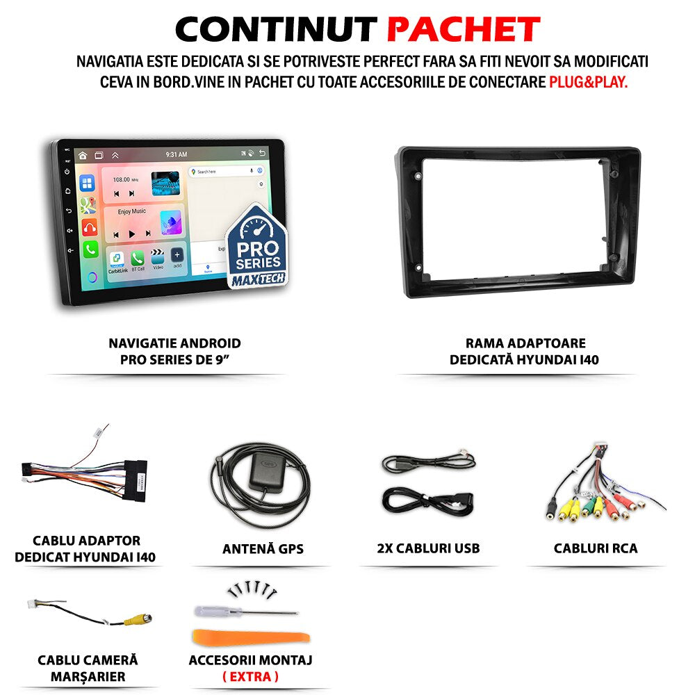 Navigatie Hyundai i40 Break (2011-2015) Pre-Facelift dedicata, MaxTech® PRO SERIES, 2 GB Ram 64 GB Rom, Carplay si Android auto, Ecran 9” HD Touch, GPS, Wifi, Bluetooth, Radio, USB, EQ, DSP, Waze